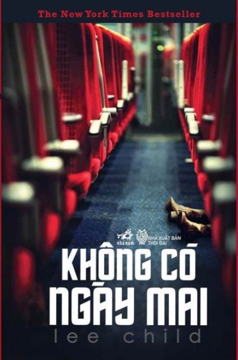 Không Có Ngày Mai - Lee Child