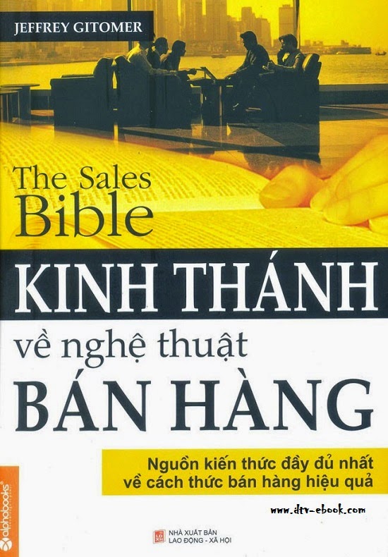 Kinh Thánh về Nghệ thuật bán hàng - Jeffrey Gitomer