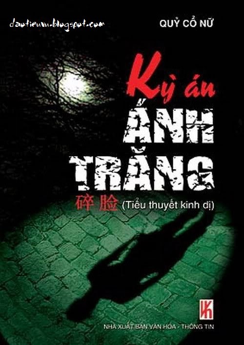 Kỳ Án Ánh Trăng - Quỷ Cổ Nữ