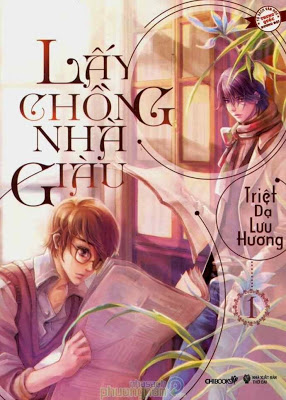 Lấy Chồng Nhà Giàu - Triệt Dạ Lưu Hương