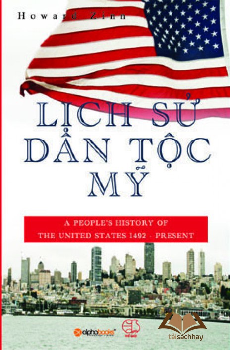 Lịch Sử Dân Tộc Mỹ - Howard Zinn