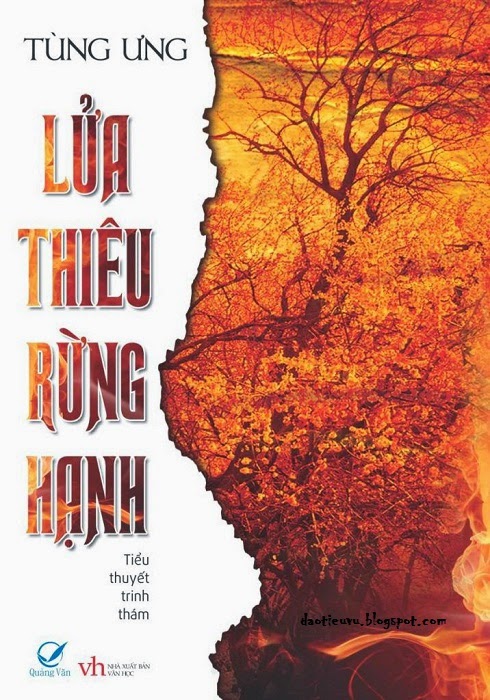 Lửa Thiêu Rừng Hạnh - Tùng Ưng