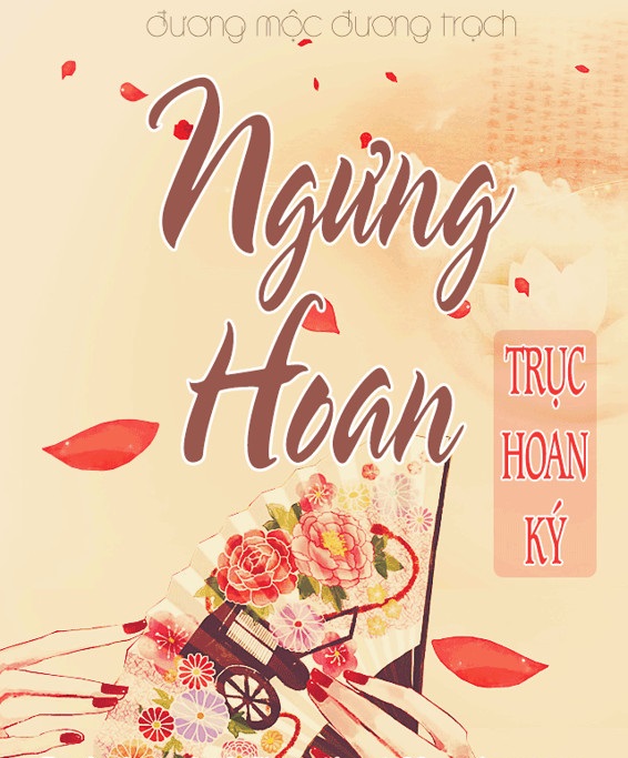 Ngưng Hoan - Đương Mộc Đương Trạch