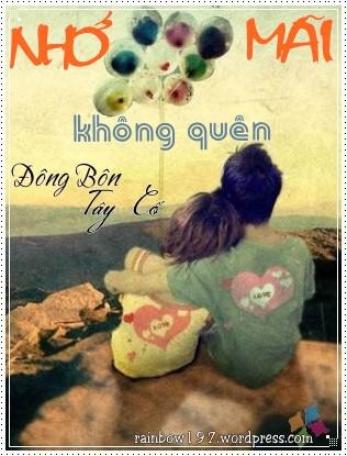 Nhớ Mãi Không Quên - Đông Bôn Tây Cố