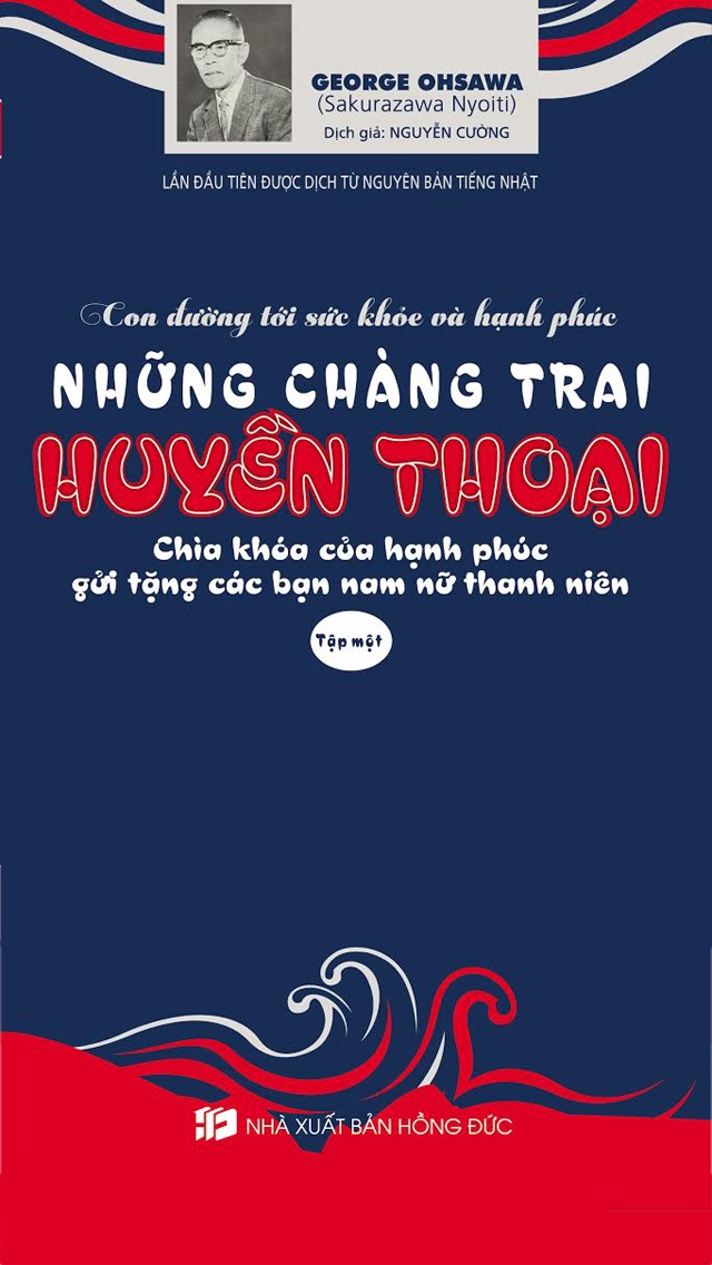 Những Chàng Trai Huyền Thoại Tập 1 - George Ohsawa