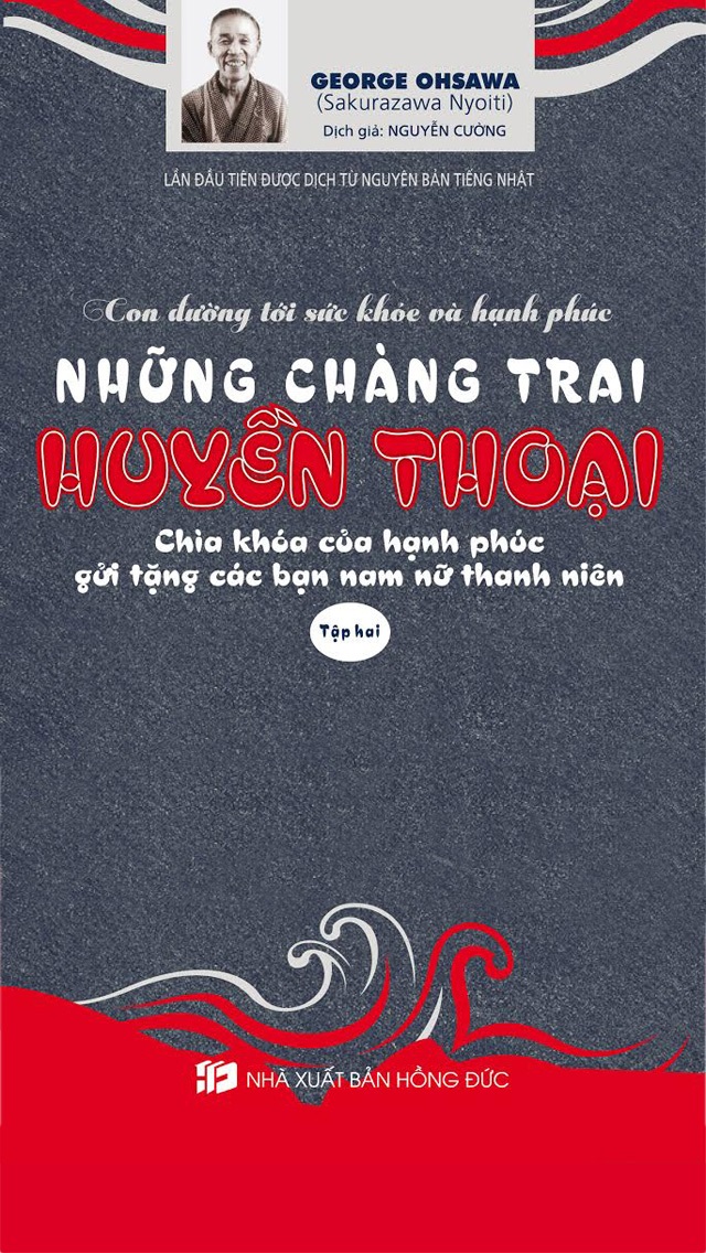 Những Chàng Trai Huyền Thoại Tập 2 - George Ohsawa