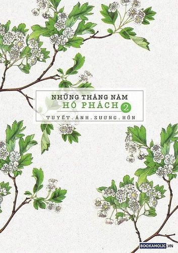 Những tháng năm Hổ phách tập 2 - Tuyết Ảnh Sương Hồn