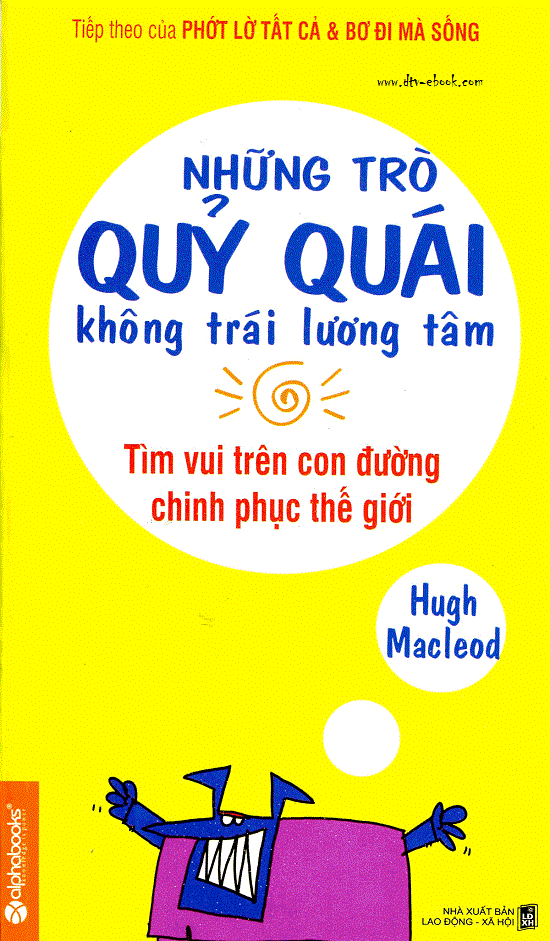 Những Trò Quỷ Quái Không Trái Lương Tâm