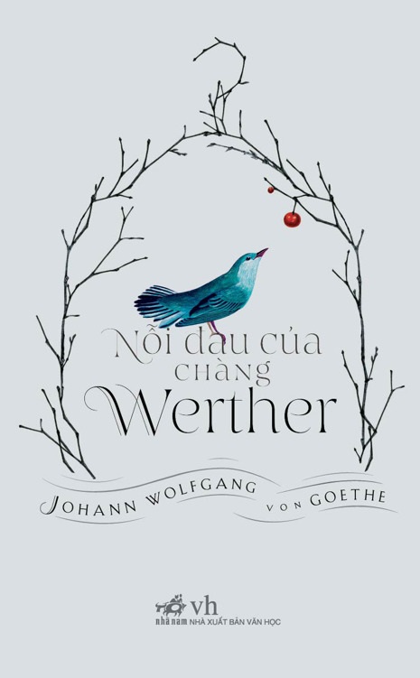 Nỗi Đau của Chàng Werther - Johann Wolfgang von Goethe