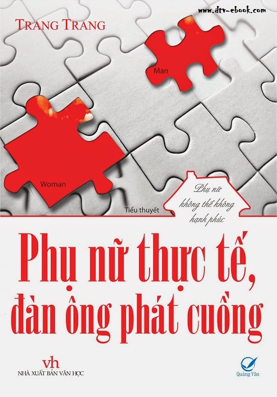 Phụ nữ thực tế, Đàn ông phát cuồng - Trang Trang