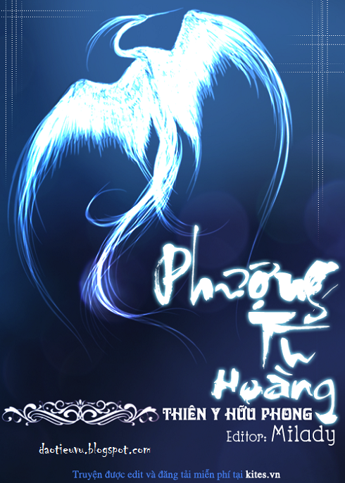 Phượng Tù Hoàng - Thiên Y Hữu Phong