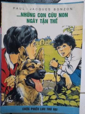 Sáu người bạn đồng hành tập 2: Những Con Cừu Non Ngày Tận Thế - Paul Jacques Bonzon