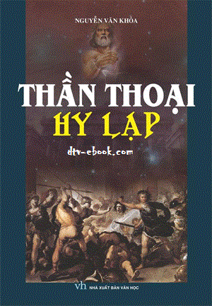 Thần Thoại Hy Lạp - Nguyễn Văn Khỏa