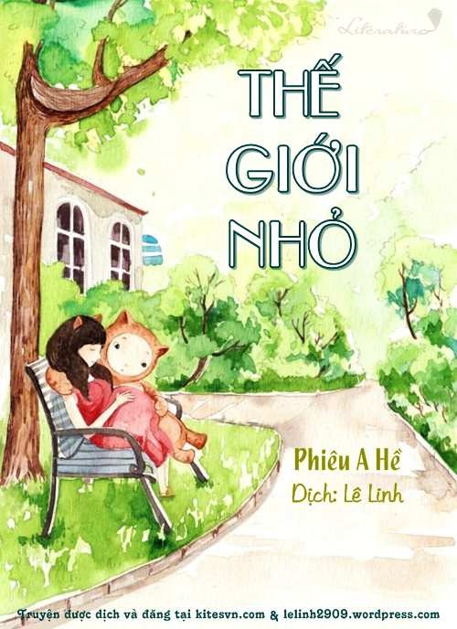 Thế Giới Nhỏ - Phiêu A Hề