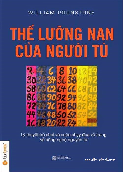 Thế Lưỡng Nan của Người tù - William Poundstone