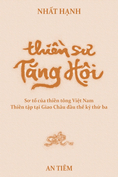 Thiền Sư Tăng Hội - Thích Nhất Hạnh