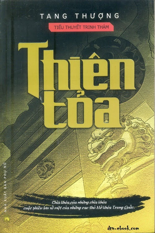 Thiên Chi Mê tập 1: Thiên Tỏa - Tang Thượng