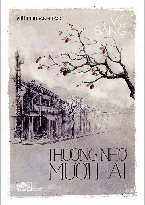 Thương Nhớ Mười Hai - Vũ Bằng