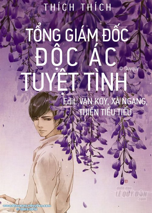 Tổng Giám Đốc Độc Ác, Tuyệt Tình - Thích Thích