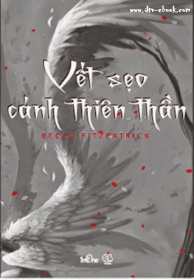 Vết Sẹo Cánh Thiên Thần - Becca Fitzpatrick