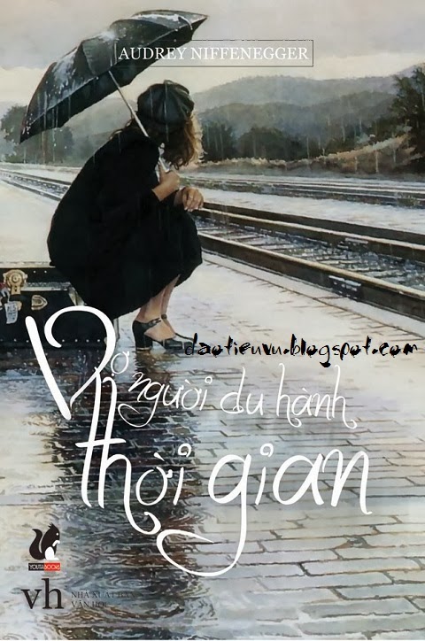 Vợ Người Du Hành Thời Gian - Audrey Niffenegger