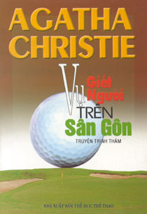 Vụ Giết Người Trên Sân Golf