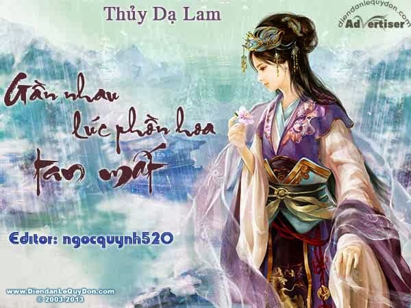 Gần Nhau Lúc Phồn Hoa Tan Mất - Thủy Dạ Lam