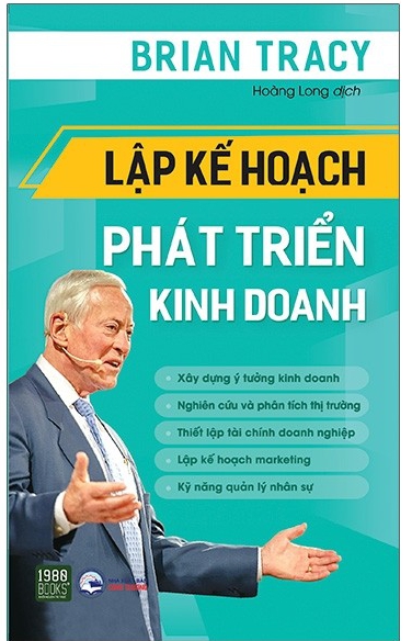 Lập Kế Hoạch Phát Triển Kinh Doanh - Tác giả: Brian Tracy